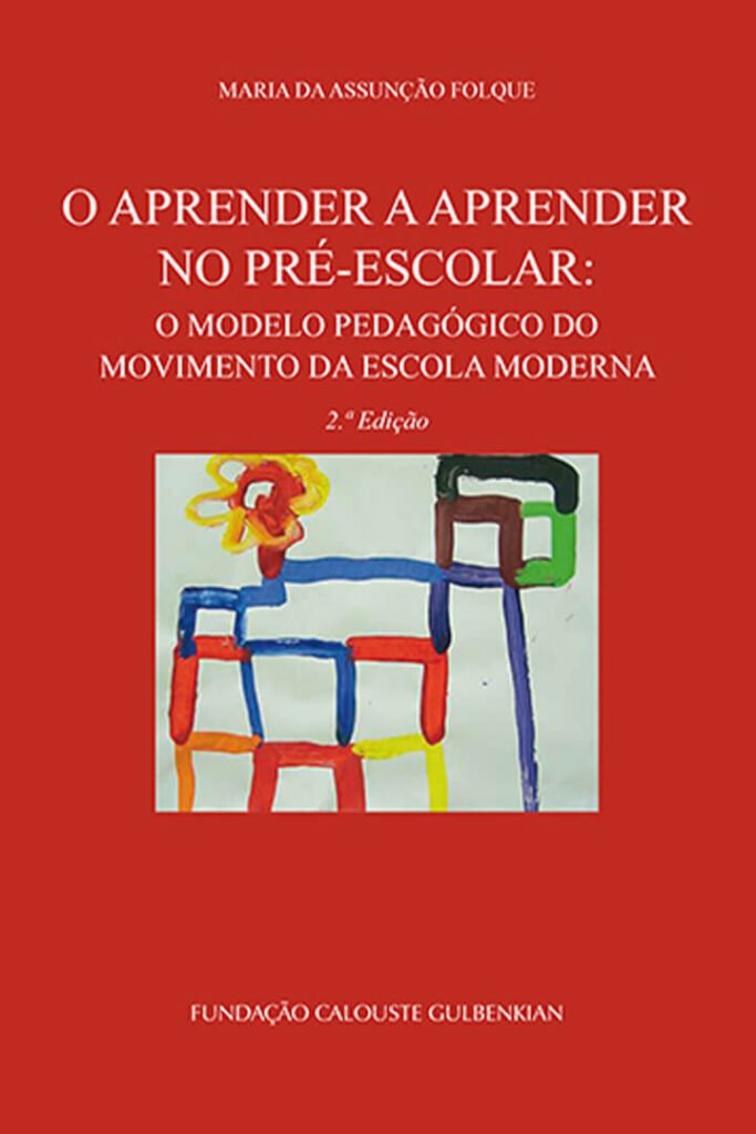 Publicacao o aprender a aprender no pre escolar maria assuncao folque